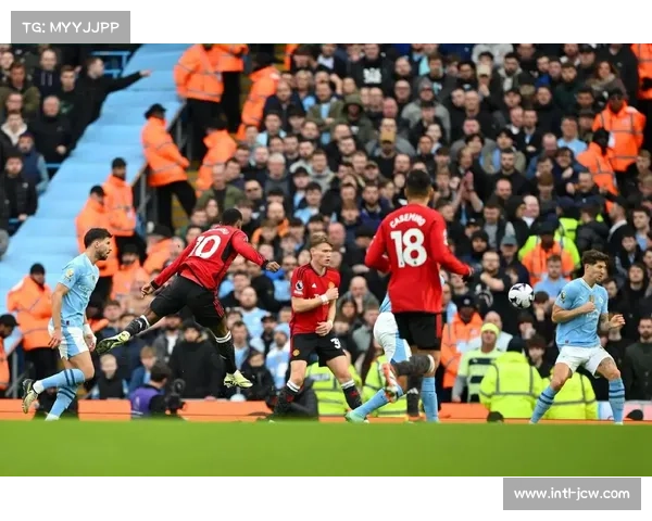 曼市德比半场曼联1-0领先，拉什福德反击破门